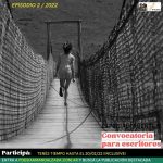 2da Convocatoria 2022. Tema: “Puentes”