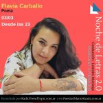 Noche de Letras #183: Flavia Carballo, una de las bellas voces literarias del festival “Poesía YA!”