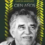 100 años de Soledad cumplió medio siglo de vida (García Márquez)